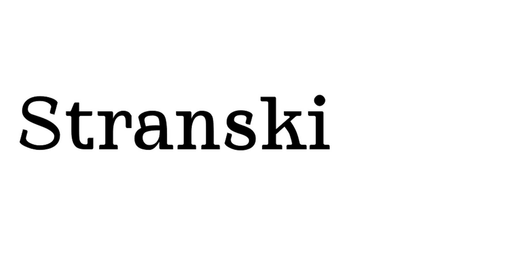 Stranski in use - Fonts In Use
