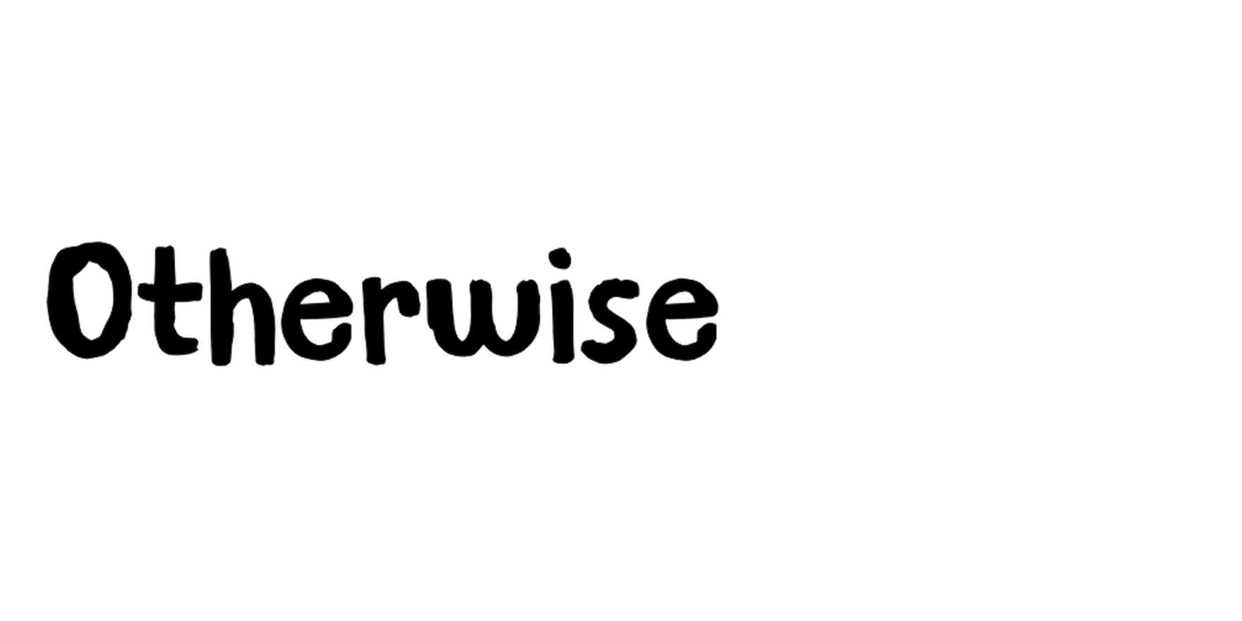 Otherwise in use - Fonts In Use