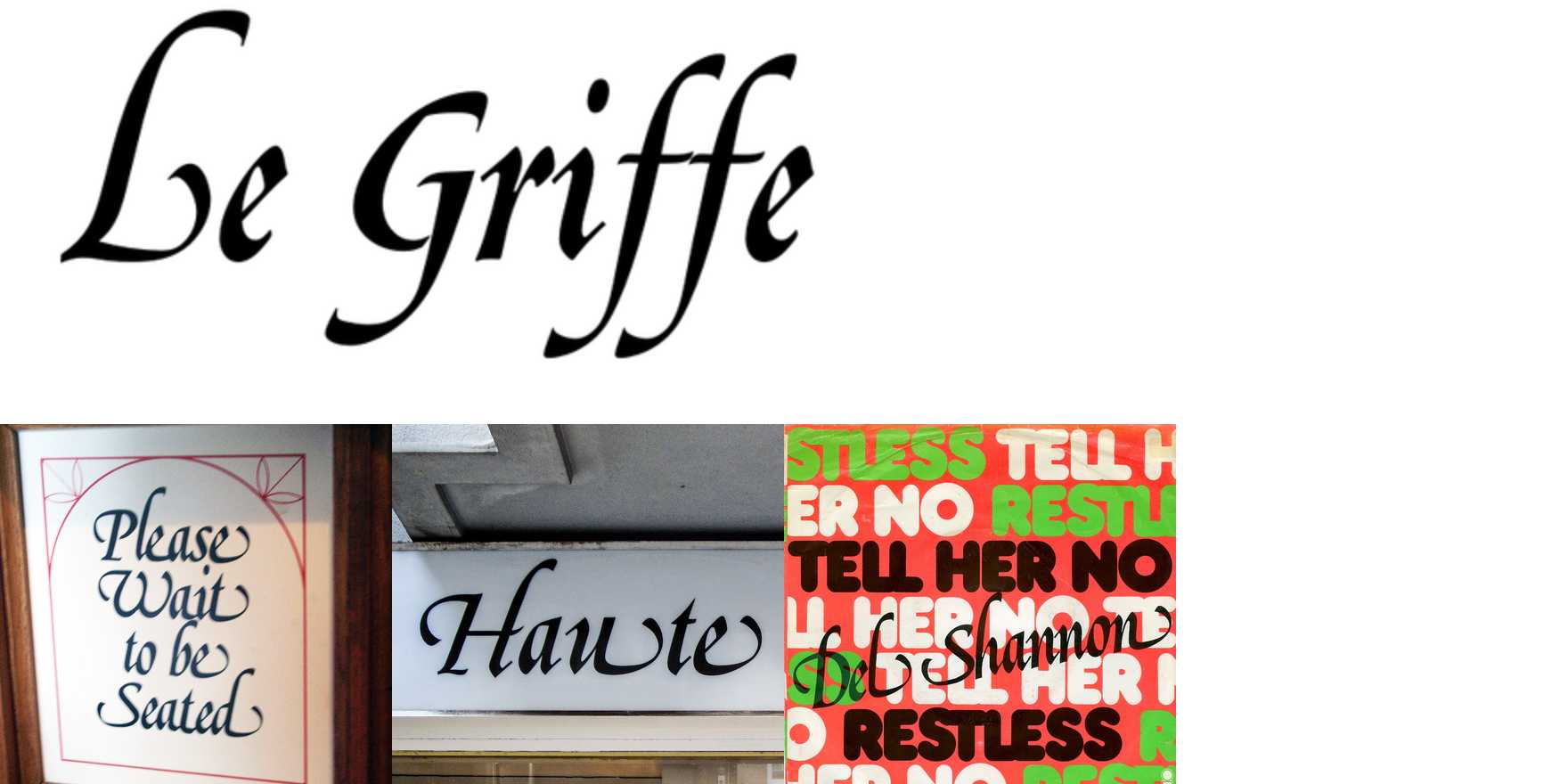 Le Griffe in use - Fonts In Use