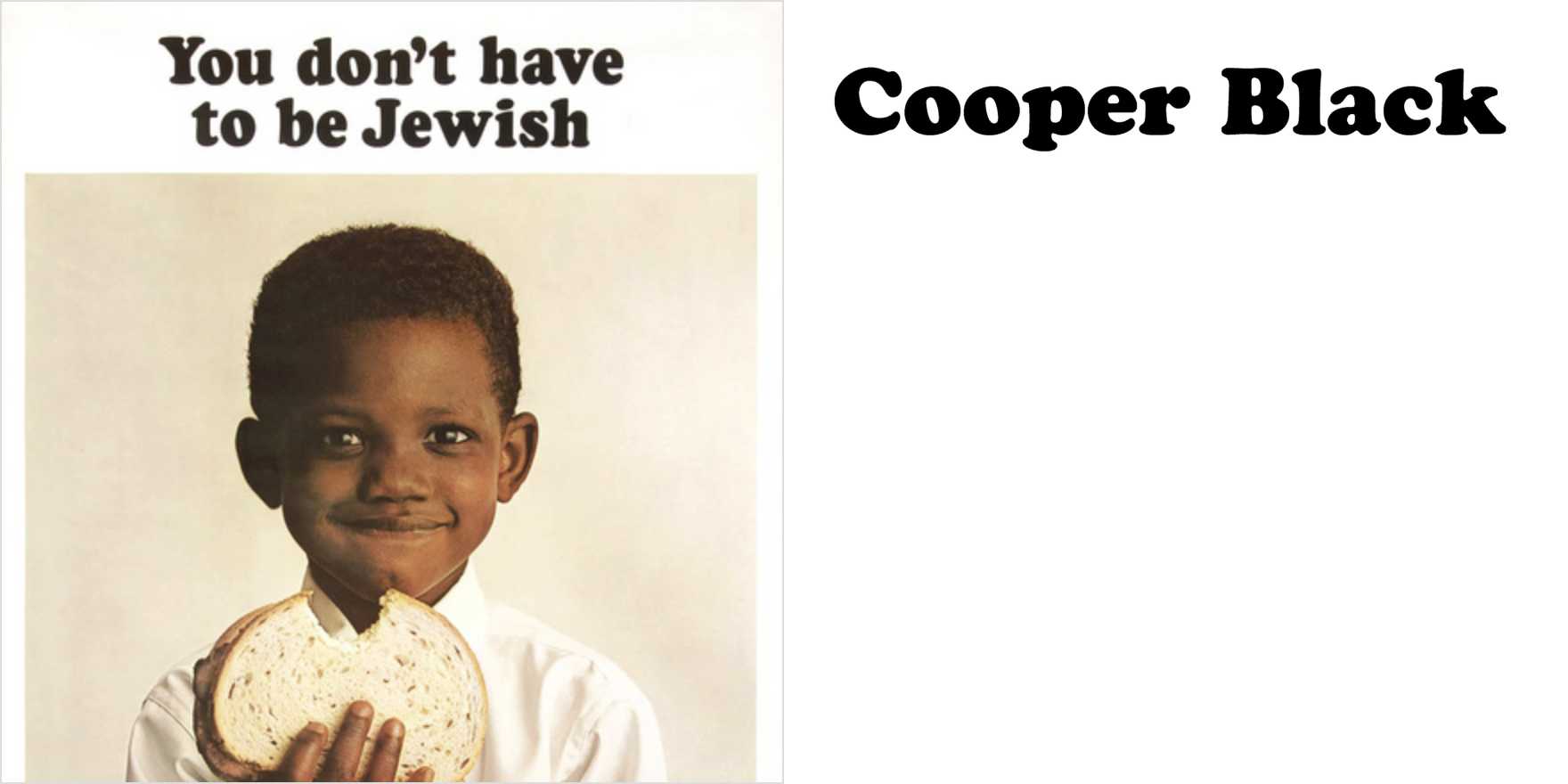 Levy’s ad campaign: “You don’t have to be Jewish” (1961–70s) - Fonts In Use