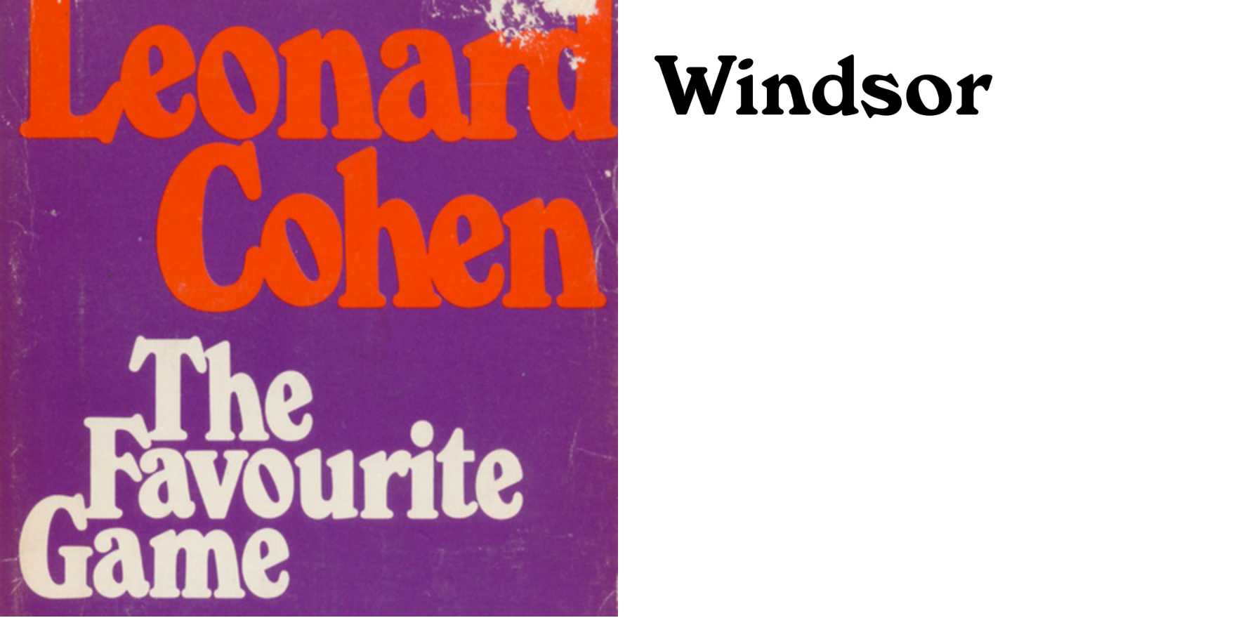 The Favourite Game by Leonard Cohen Fonts In Use