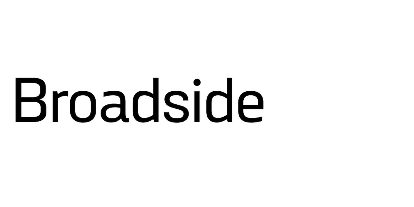 Broadside in use - Fonts In Use