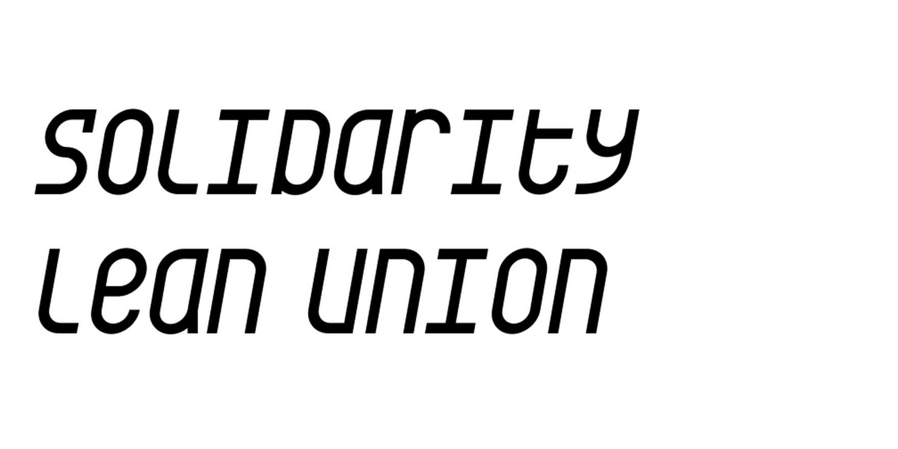 Solidarity Lean Union in use - Fonts In Use
