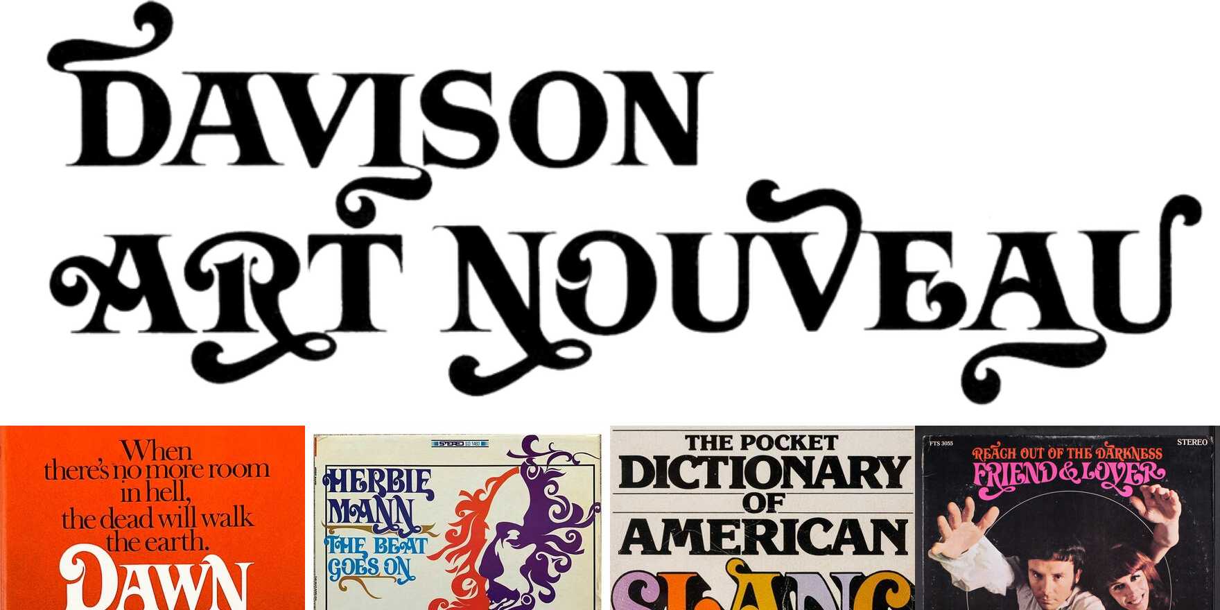 Davison Art Nouveau in use - Fonts In Use, image size:1760x880