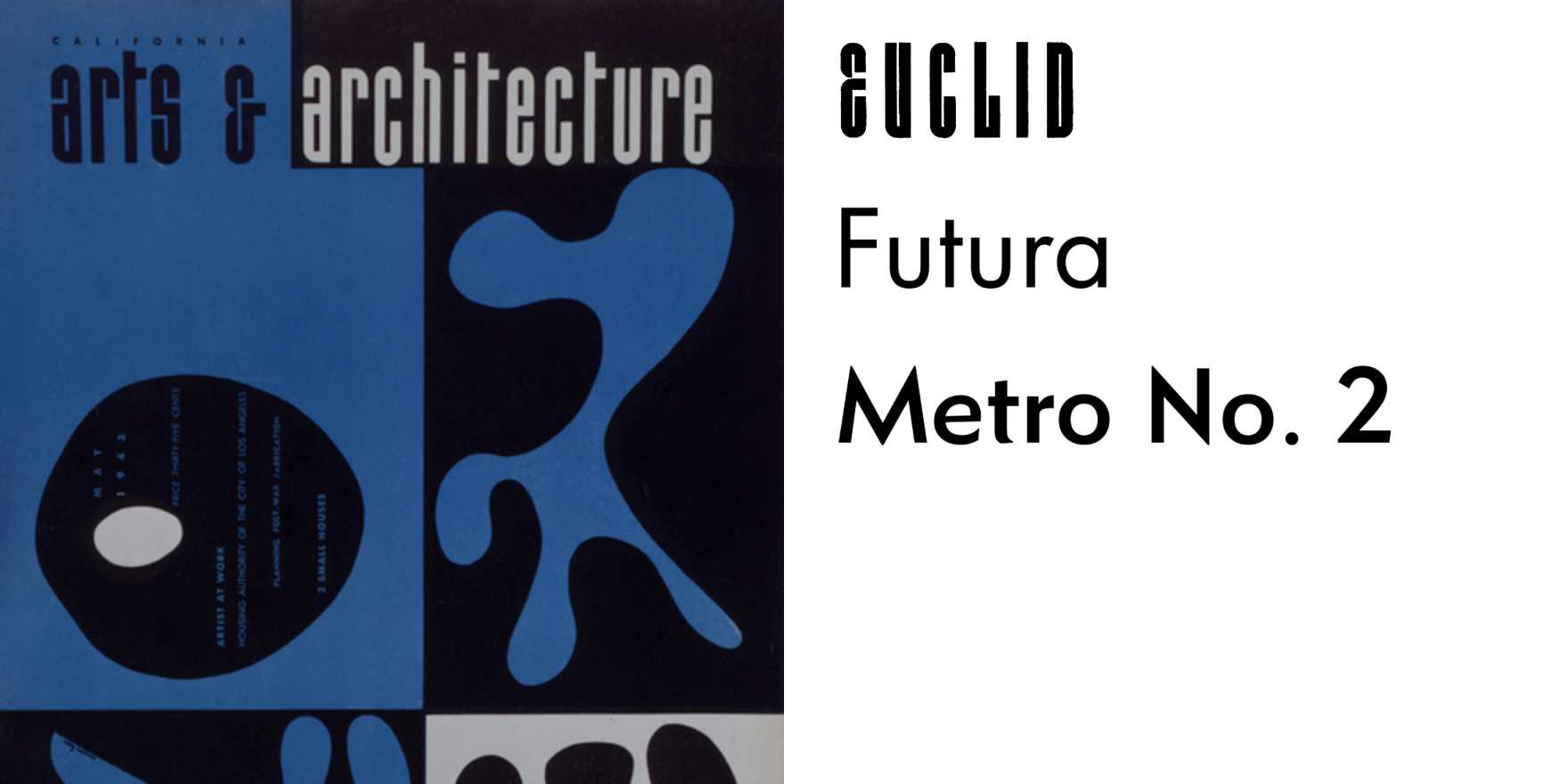 Arts & Architecture, May 1943 - Fonts In Use