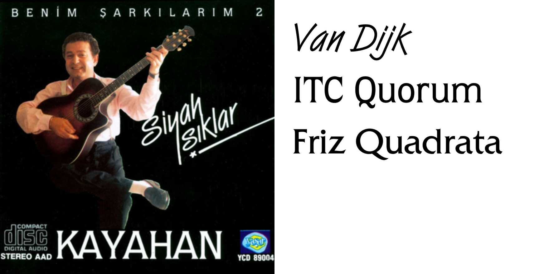 Kayahan – Benim Şarkılarım 2 / Siyah Işıklar album art - Fonts In Use