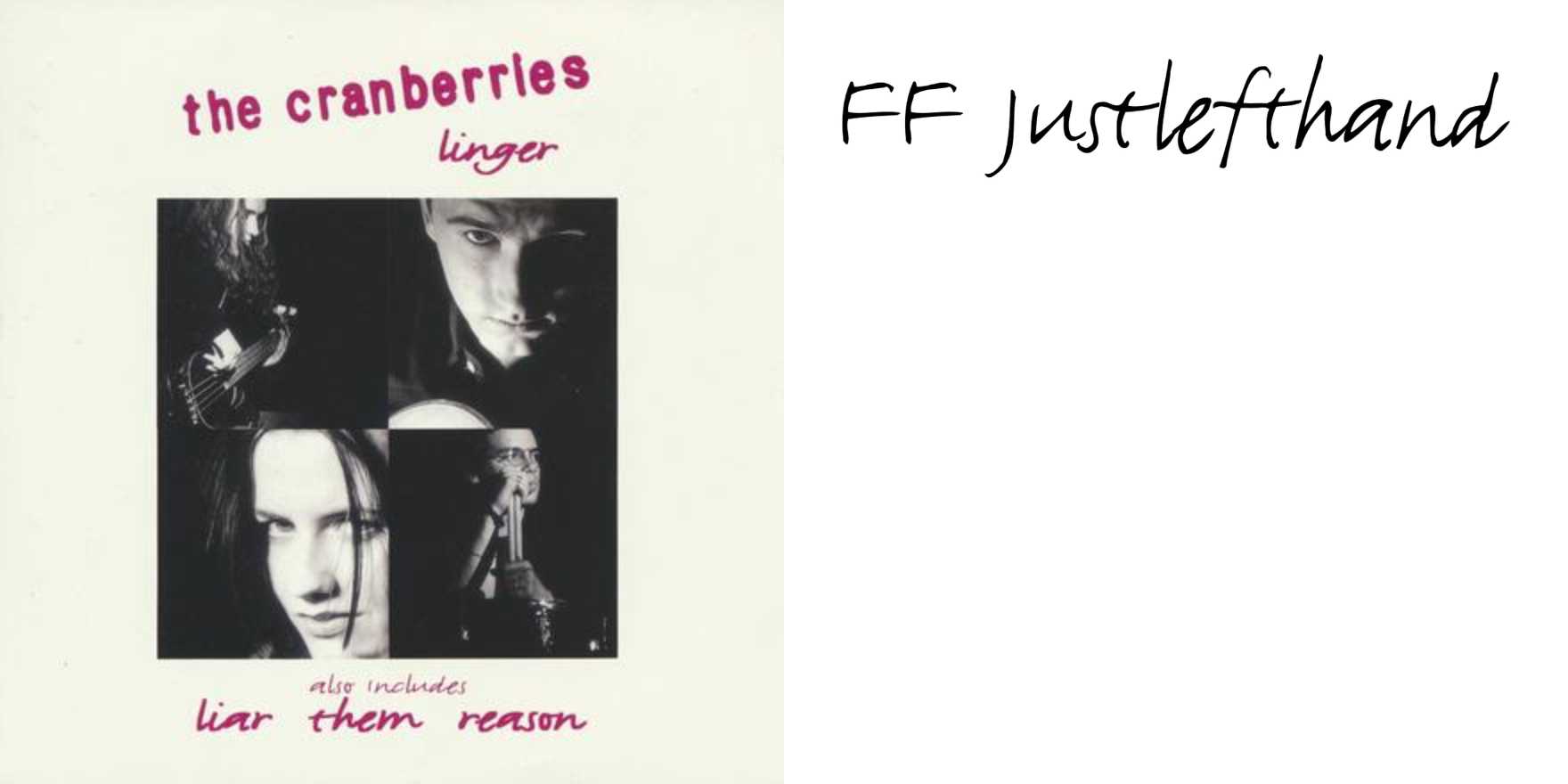 The Cranberries “Linger” single cover Fonts In Use