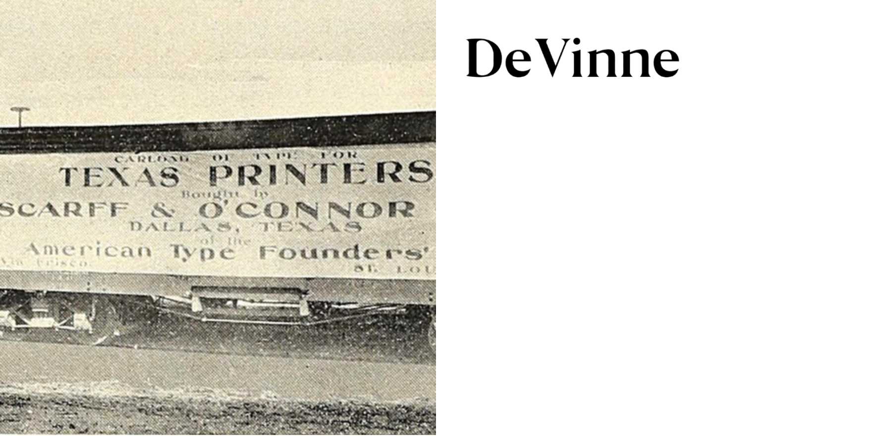 Carload of type for Texas printers - Fonts In Use