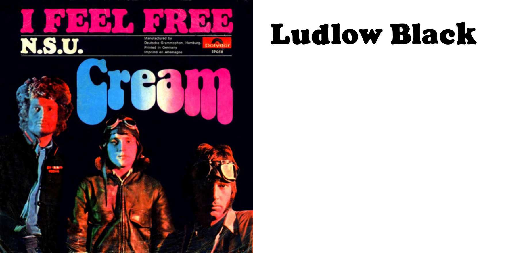 Cream – “I Feel Free” / “N.S.U.” - Fonts In Use