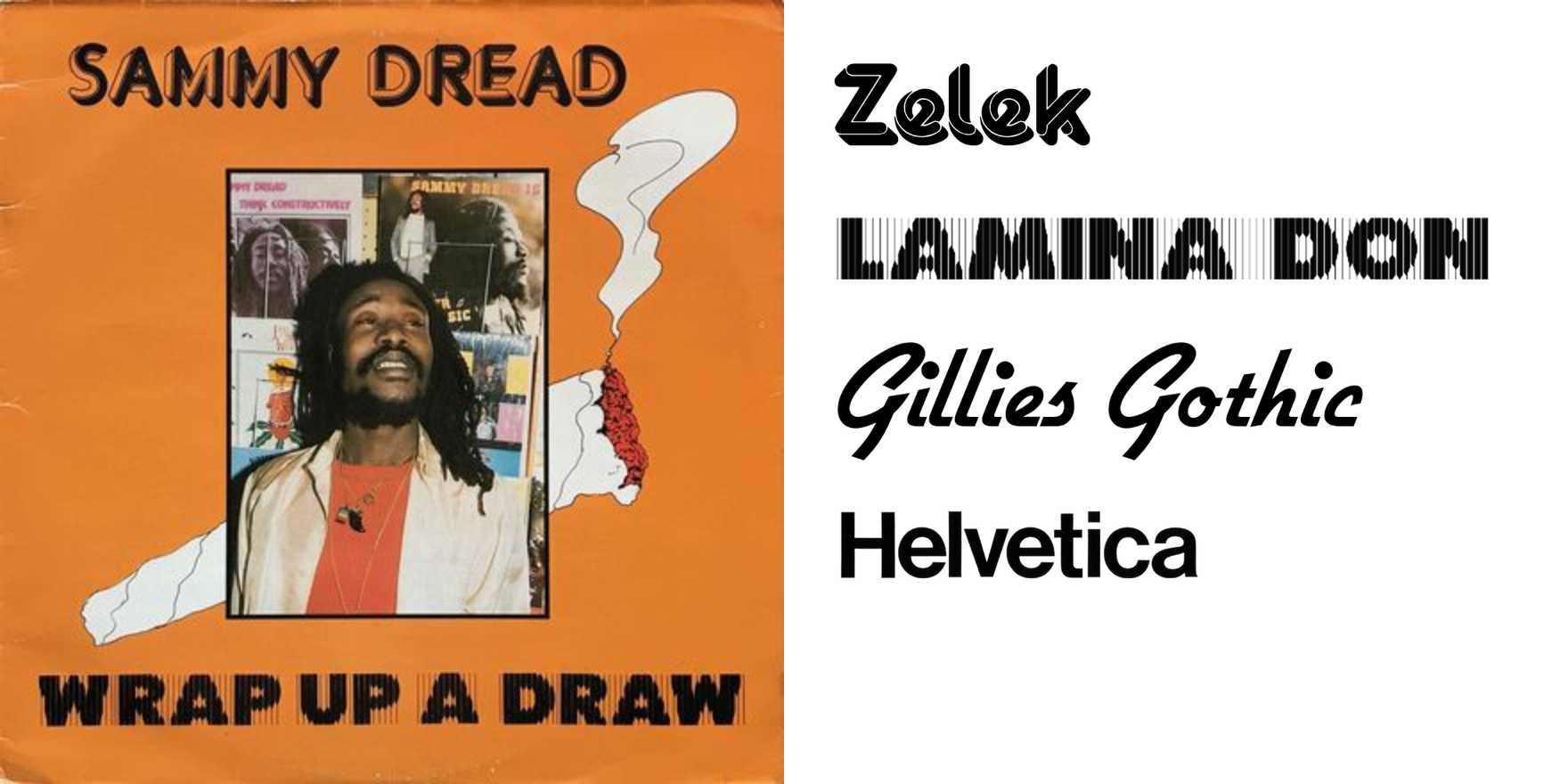 Sammy Dread – Wrap up a draw - Fonts In Use