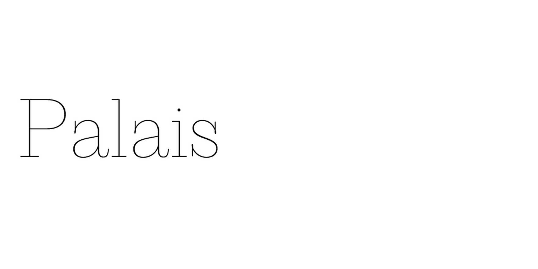 Palais in use - Fonts In Use