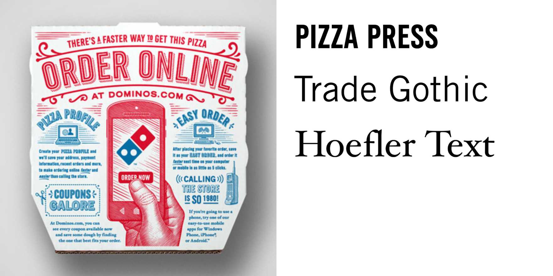Domino’s Pizza - Fonts In Use