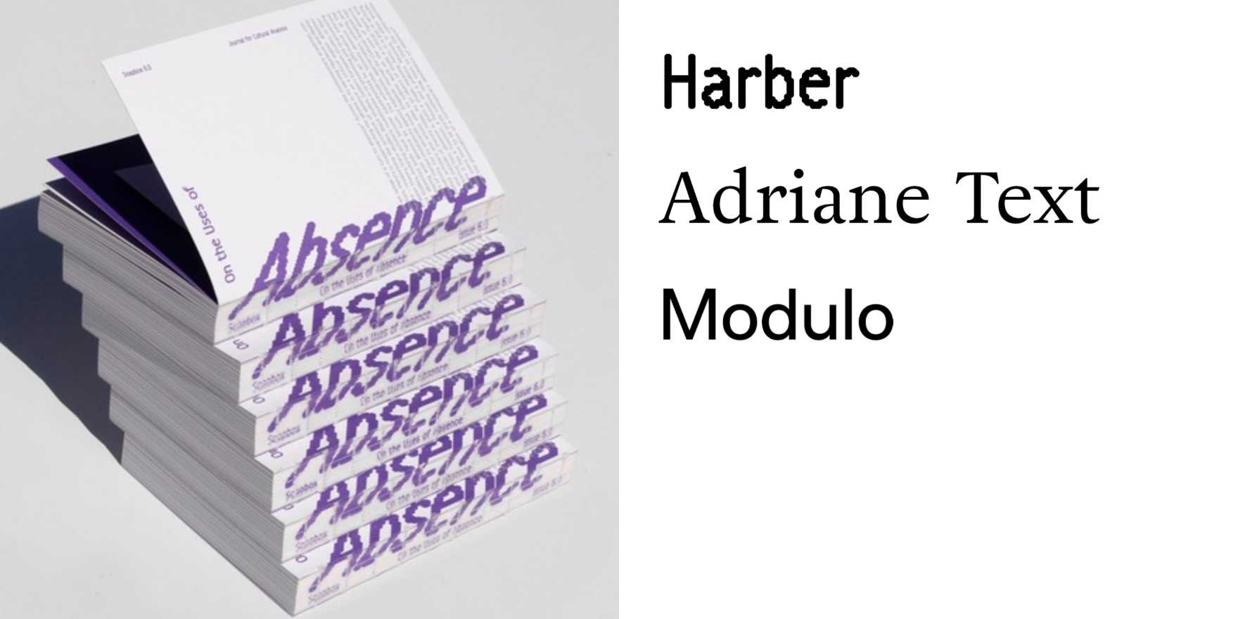 Soapbox issue 6.0, “On the Uses of Absence” - Fonts In Use