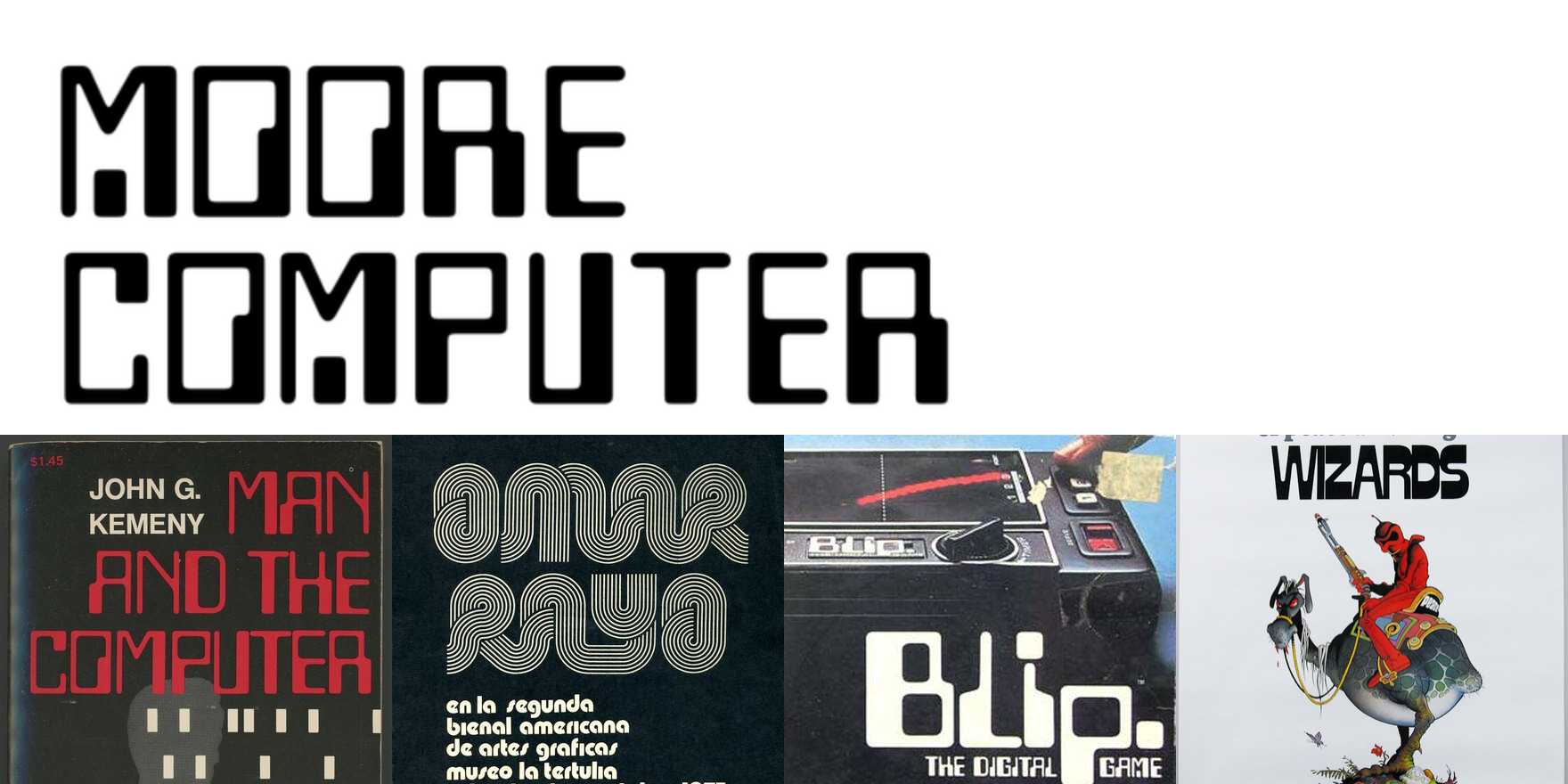 Moore Computer in use - Fonts In Use