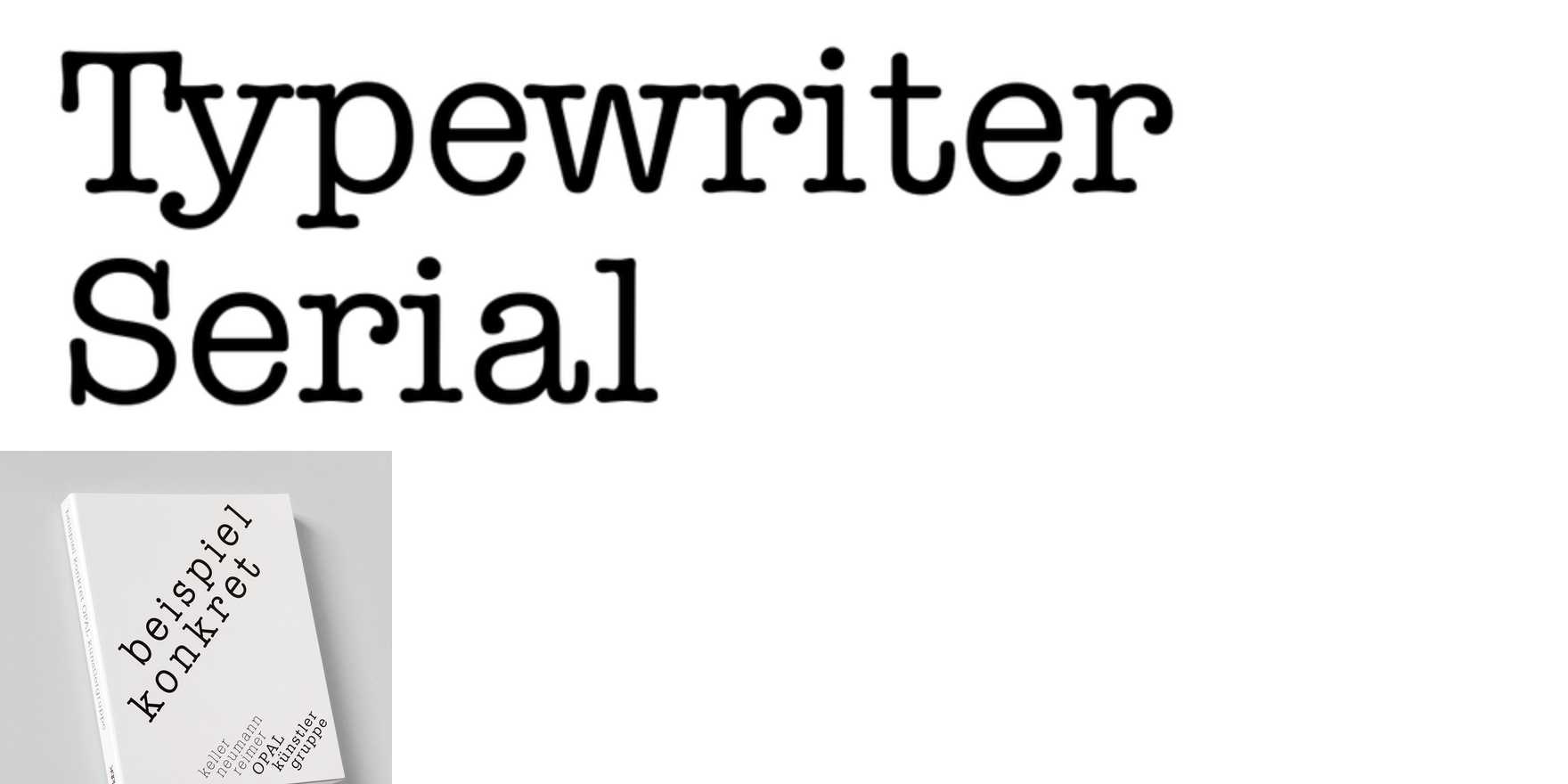 Typewriter Serial in use - Fonts In Use
