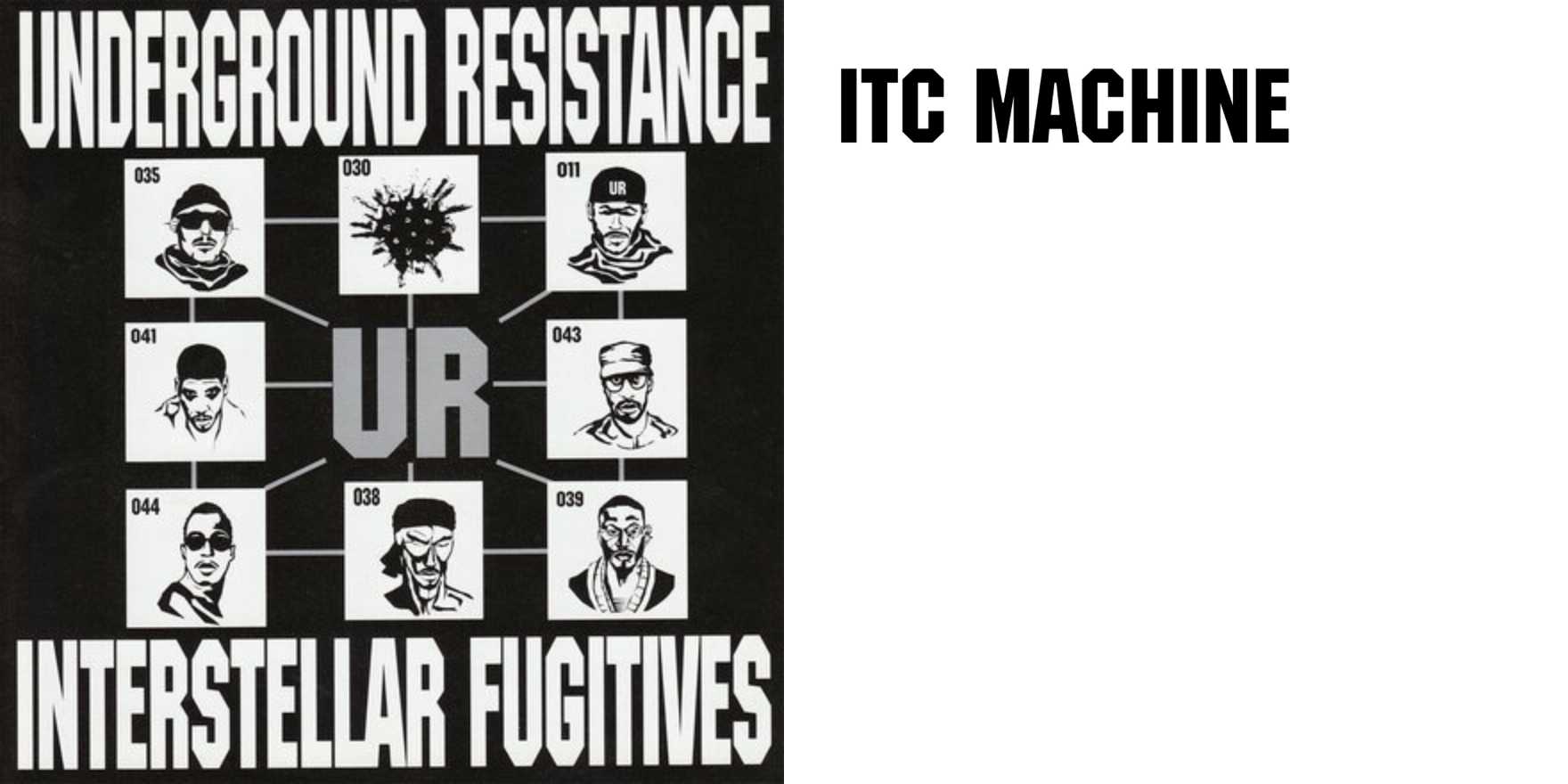 Underground Resistance – Interstellar Fugitives album art