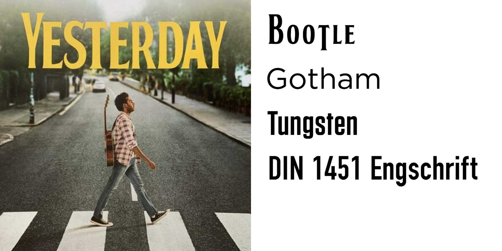 Yesterday (2019) movie posters - Fonts In Use