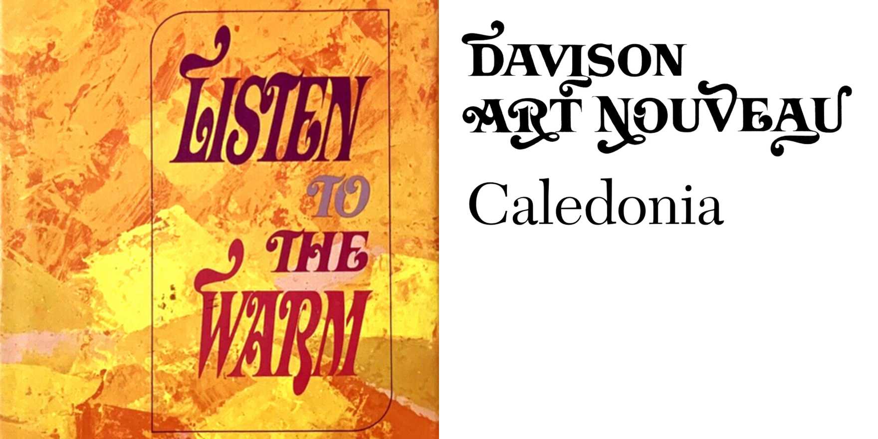 Listen to the Warm by Rod McKuen - Fonts In Use