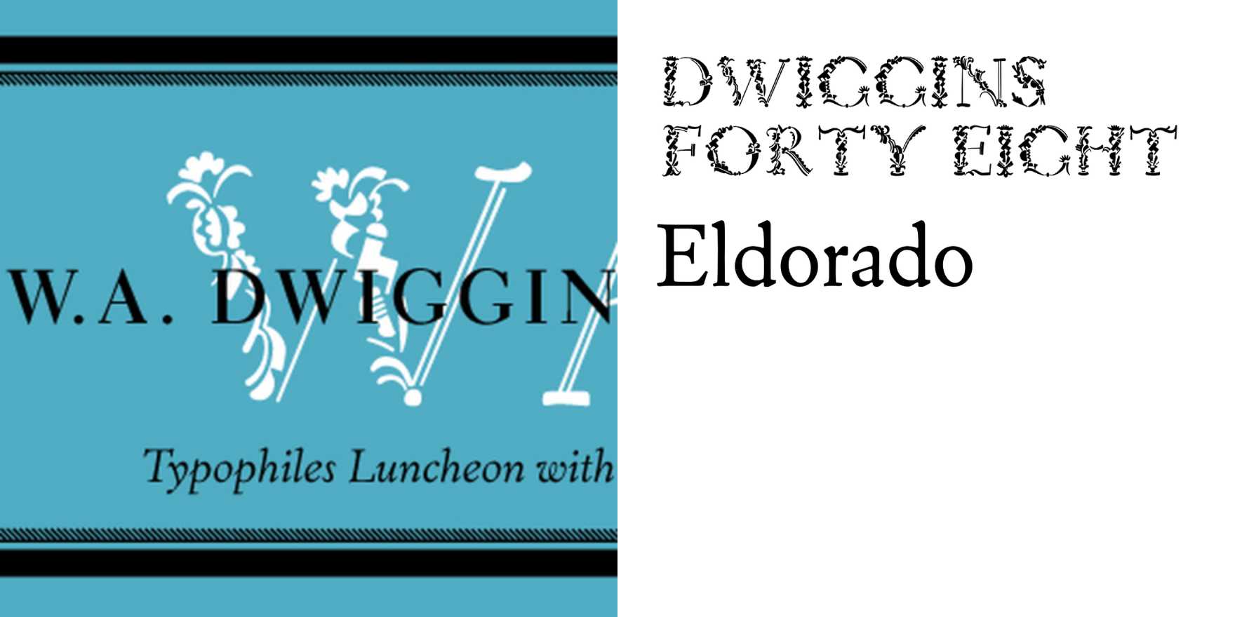 W. A. Dwiggins, Wordsmith - Fonts In Use