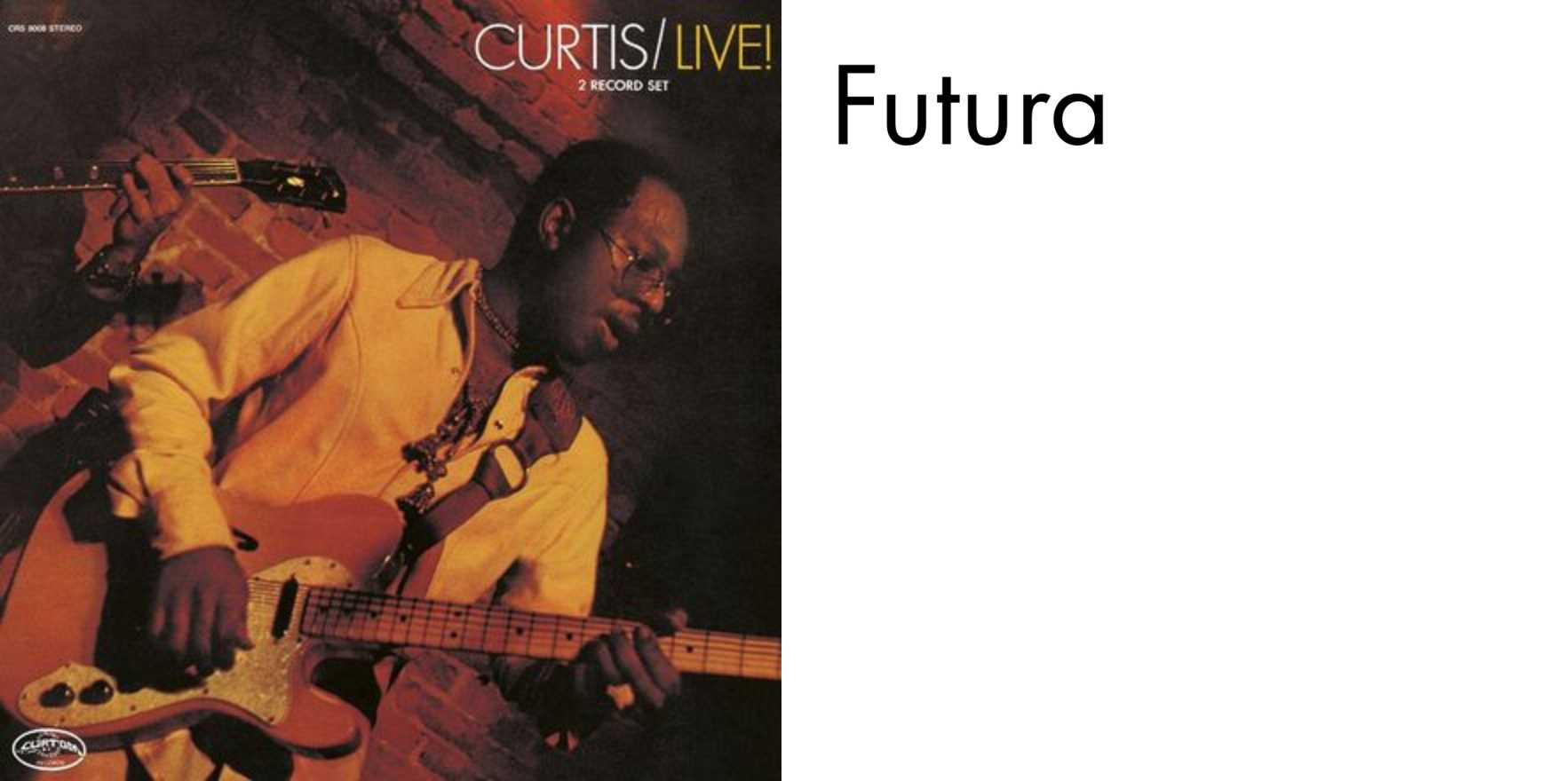 Curtis Mayfield – Curtis/Live! album art - Fonts In Use