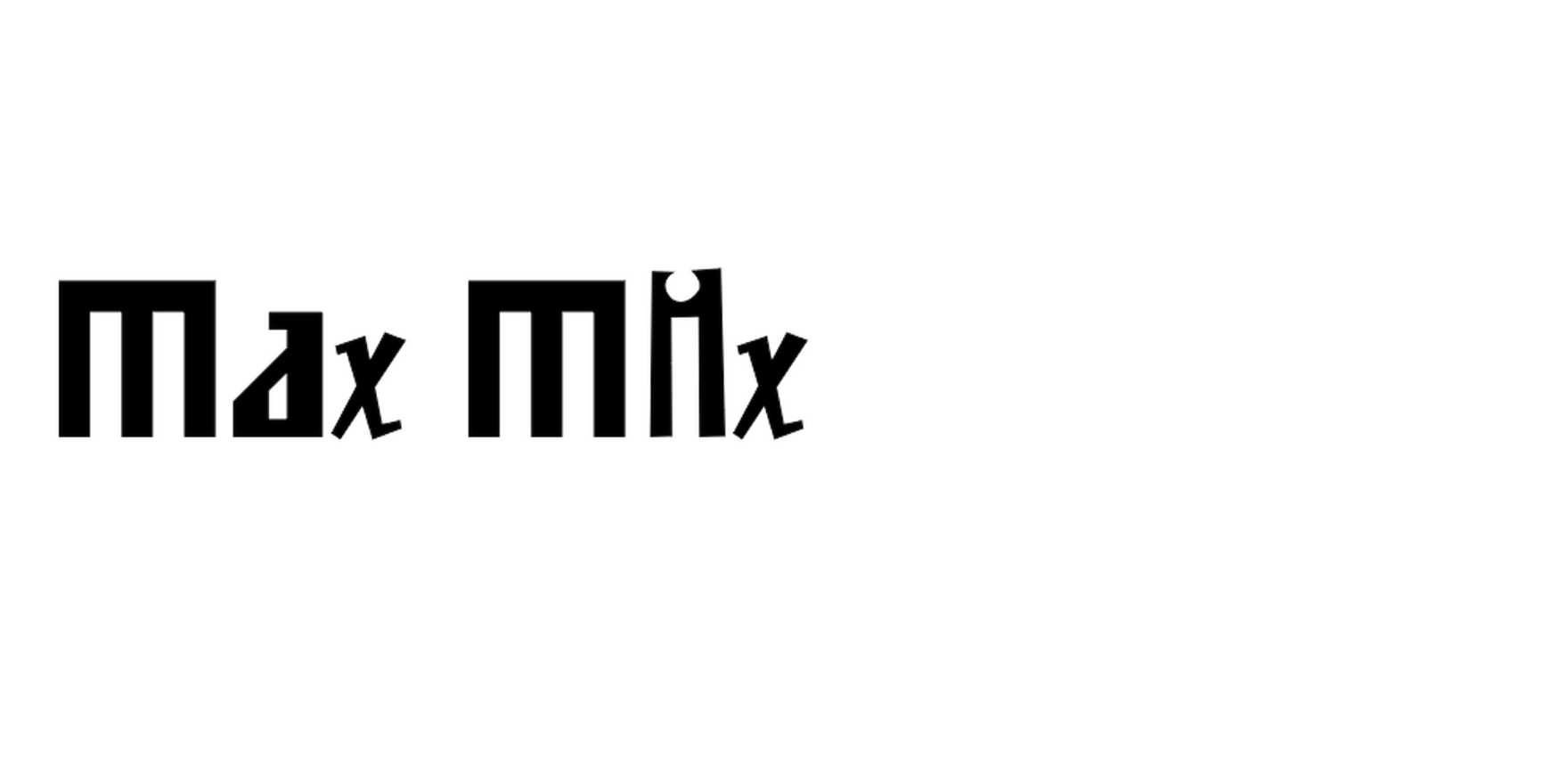 Max Mix in use - Fonts In Use