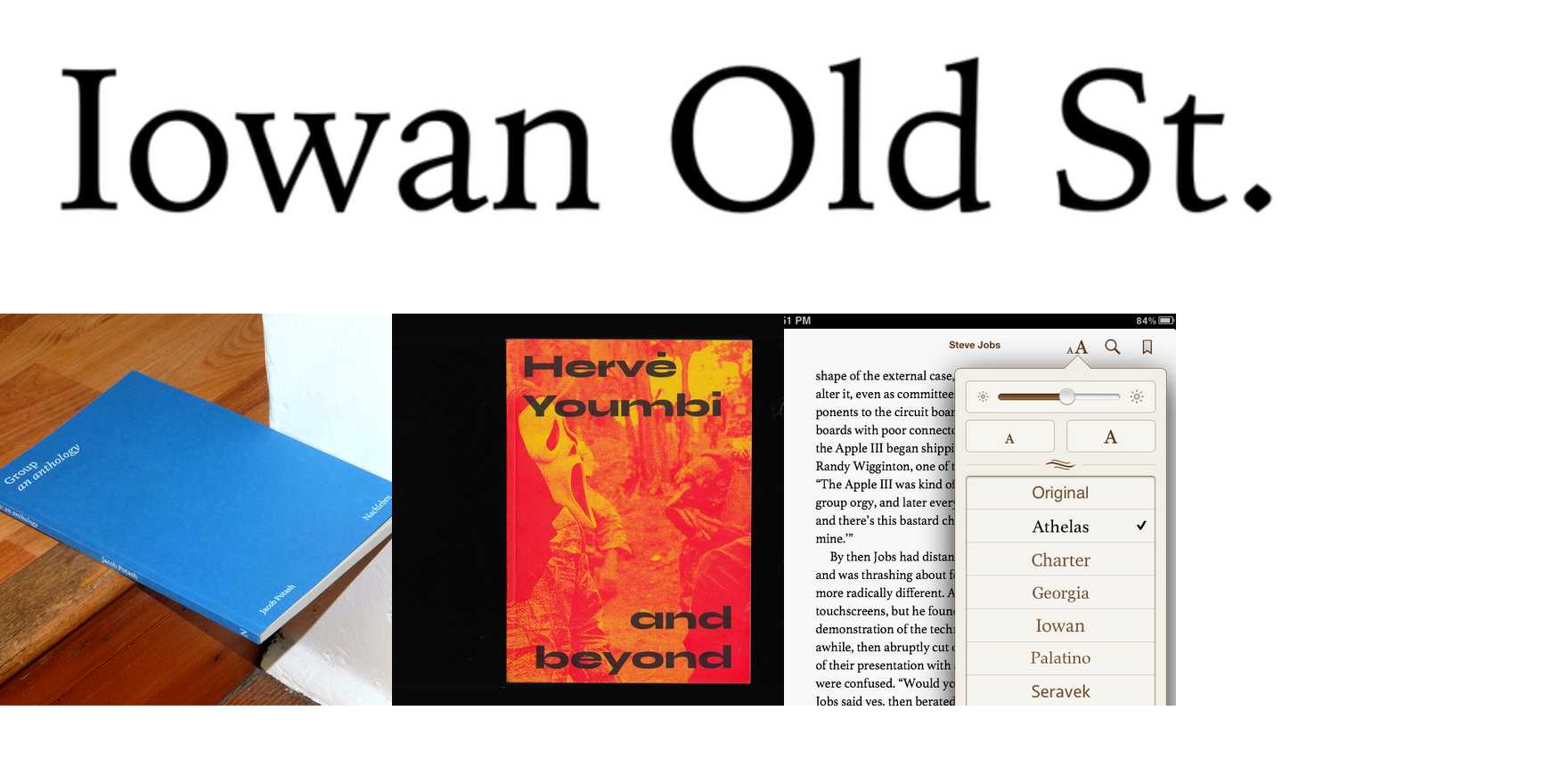 Iowan Old Style in use Fonts In Use