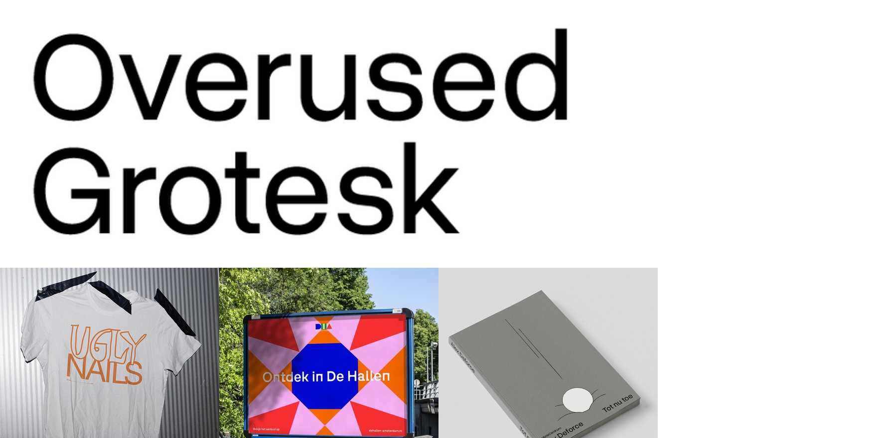 Overused Grotesk in use - Fonts In Use