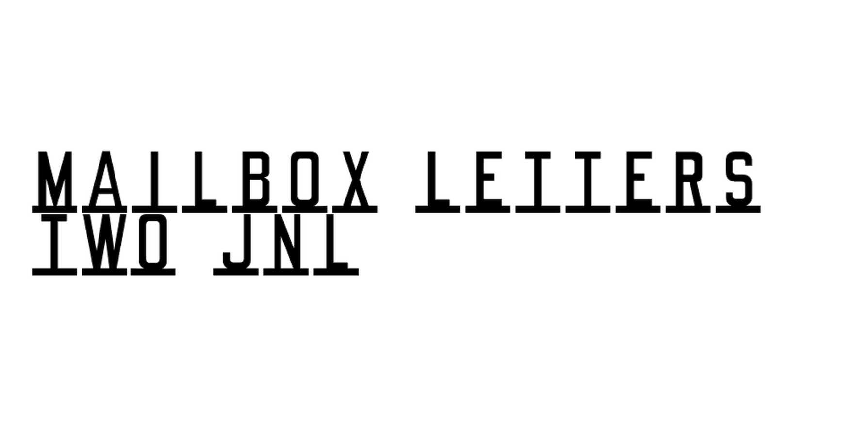 Mailbox Letters Two JNL in use - Fonts In Use