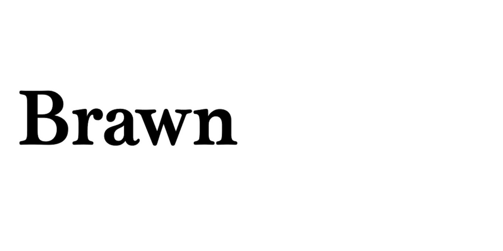 Brawn in use - Fonts In Use