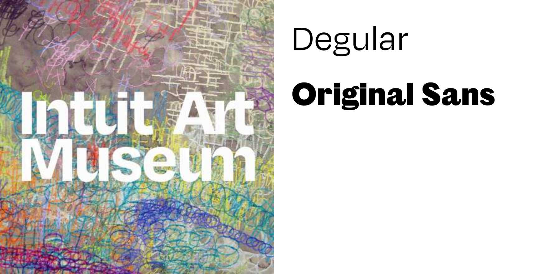 Intuit Art Museum rebrand - Fonts In Use