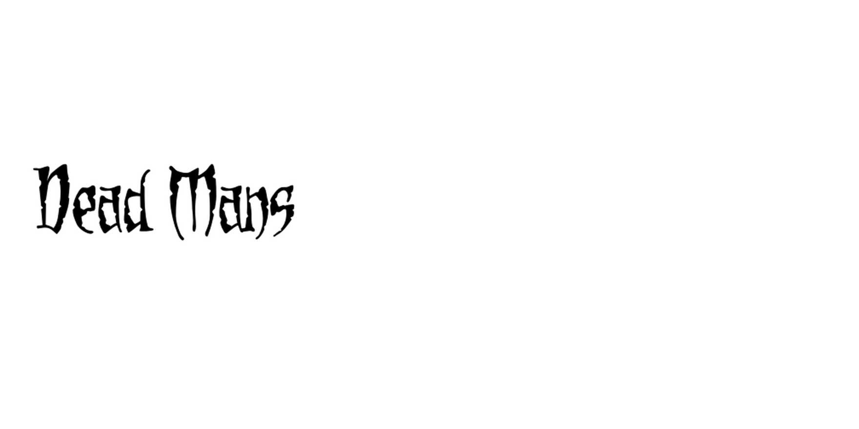 Dead Mans in use - Fonts In Use
