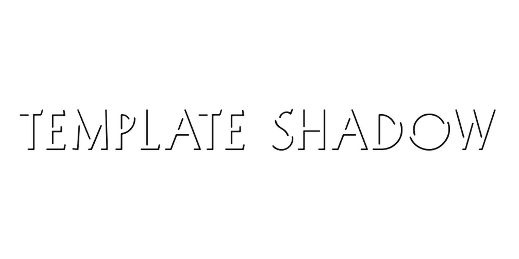 Template Shadow in use - Fonts In Use