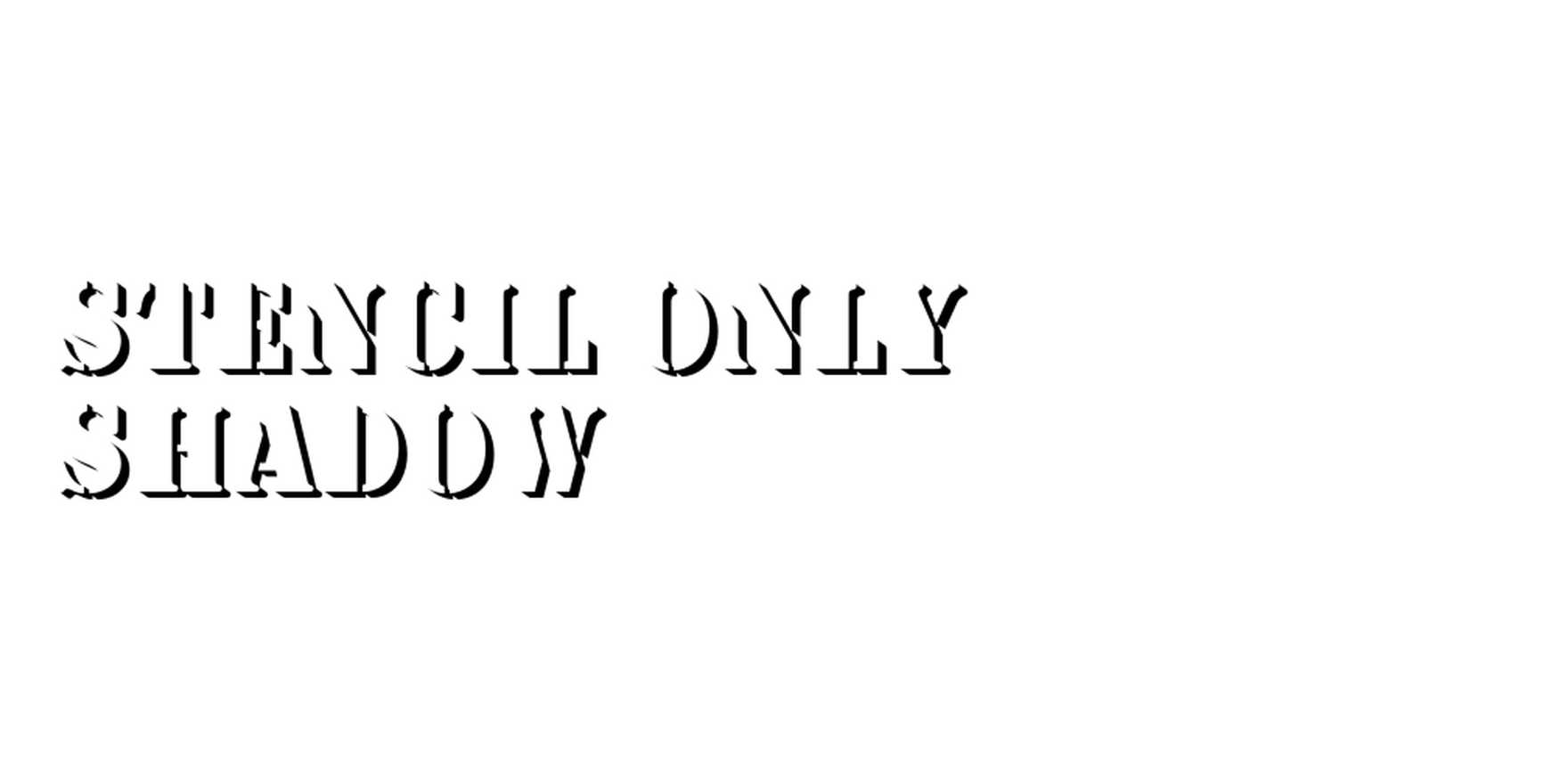 Stencil Only Shadow in use - Fonts In Use