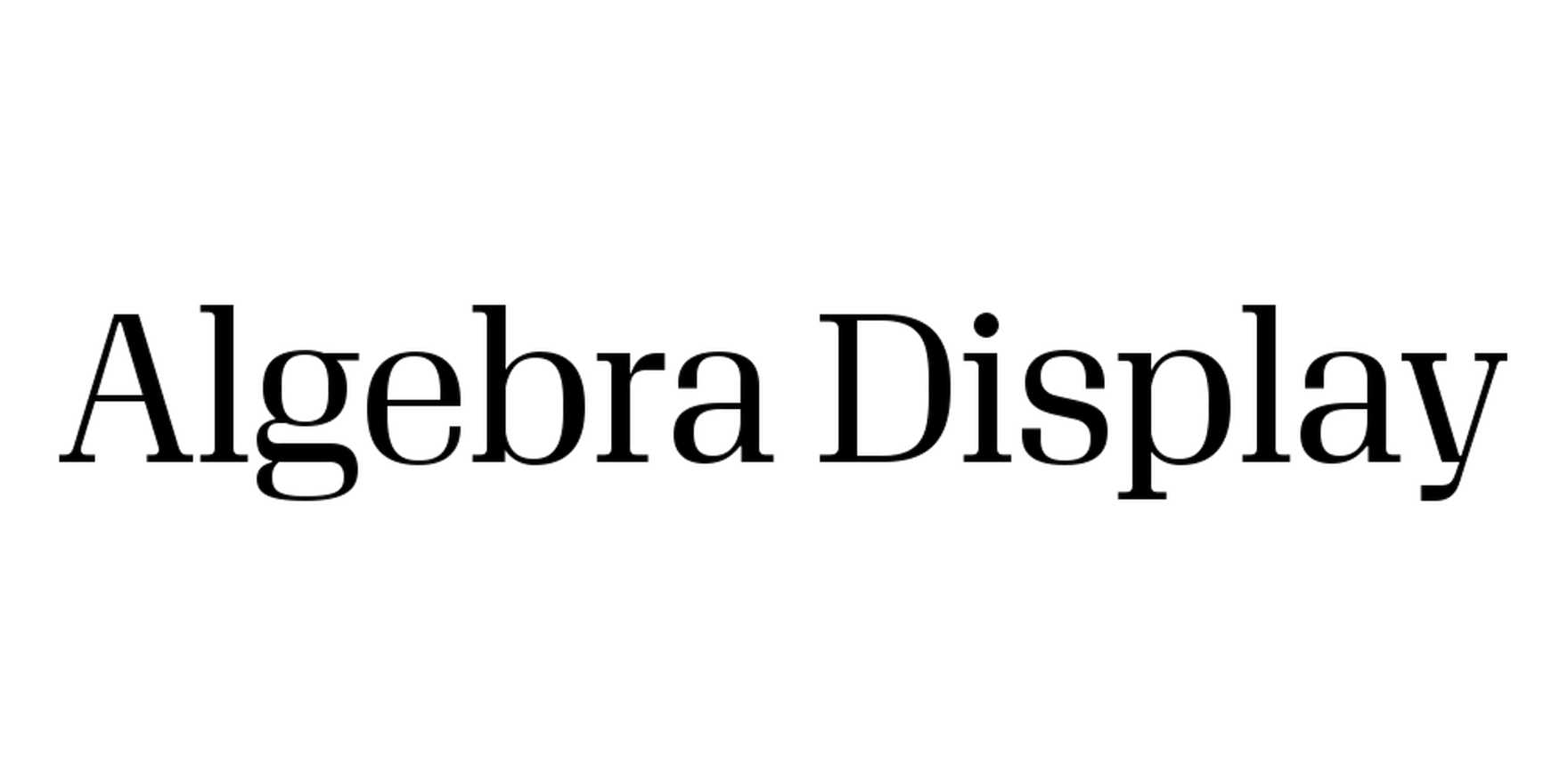 Algebra Display in use - Fonts In Use