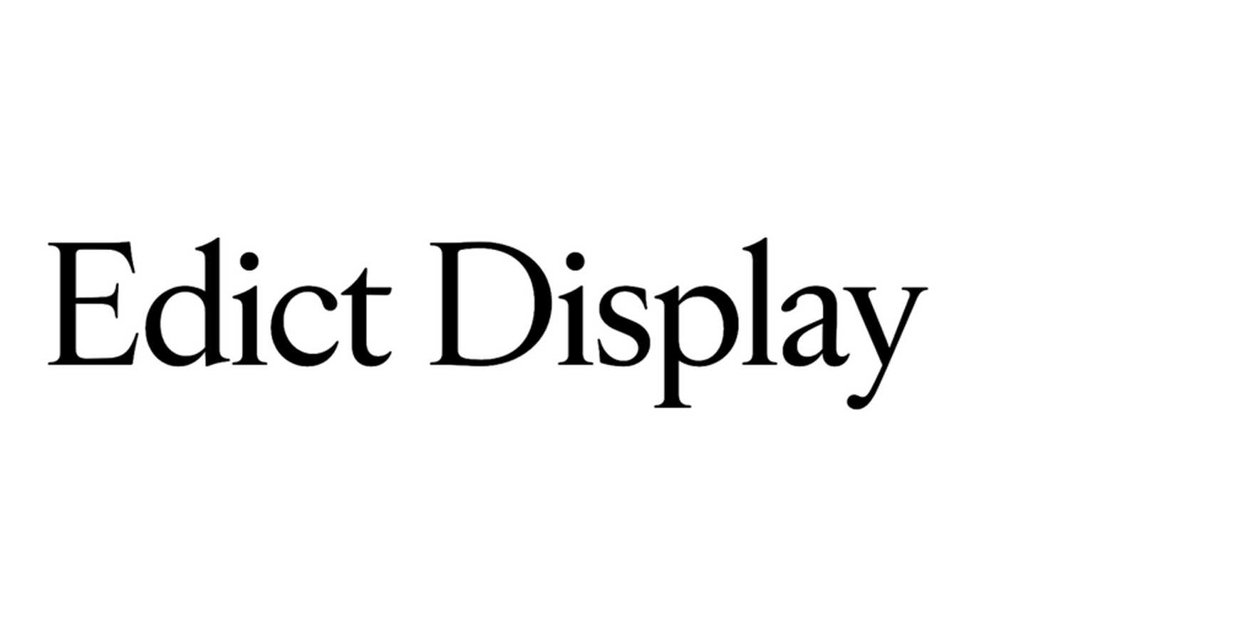 Edict Display in use - Fonts In Use