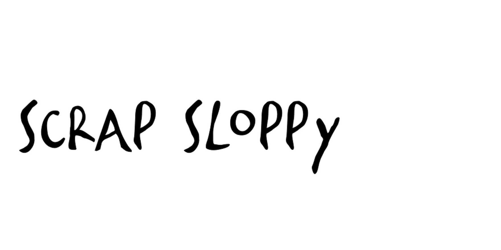Scrap Sloppy in use - Fonts In Use