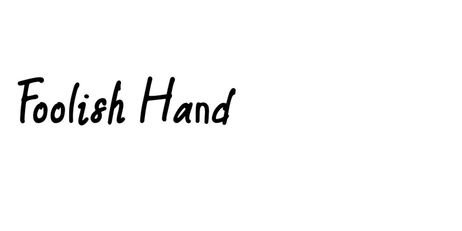 Foolish Hand in use - Fonts In Use
