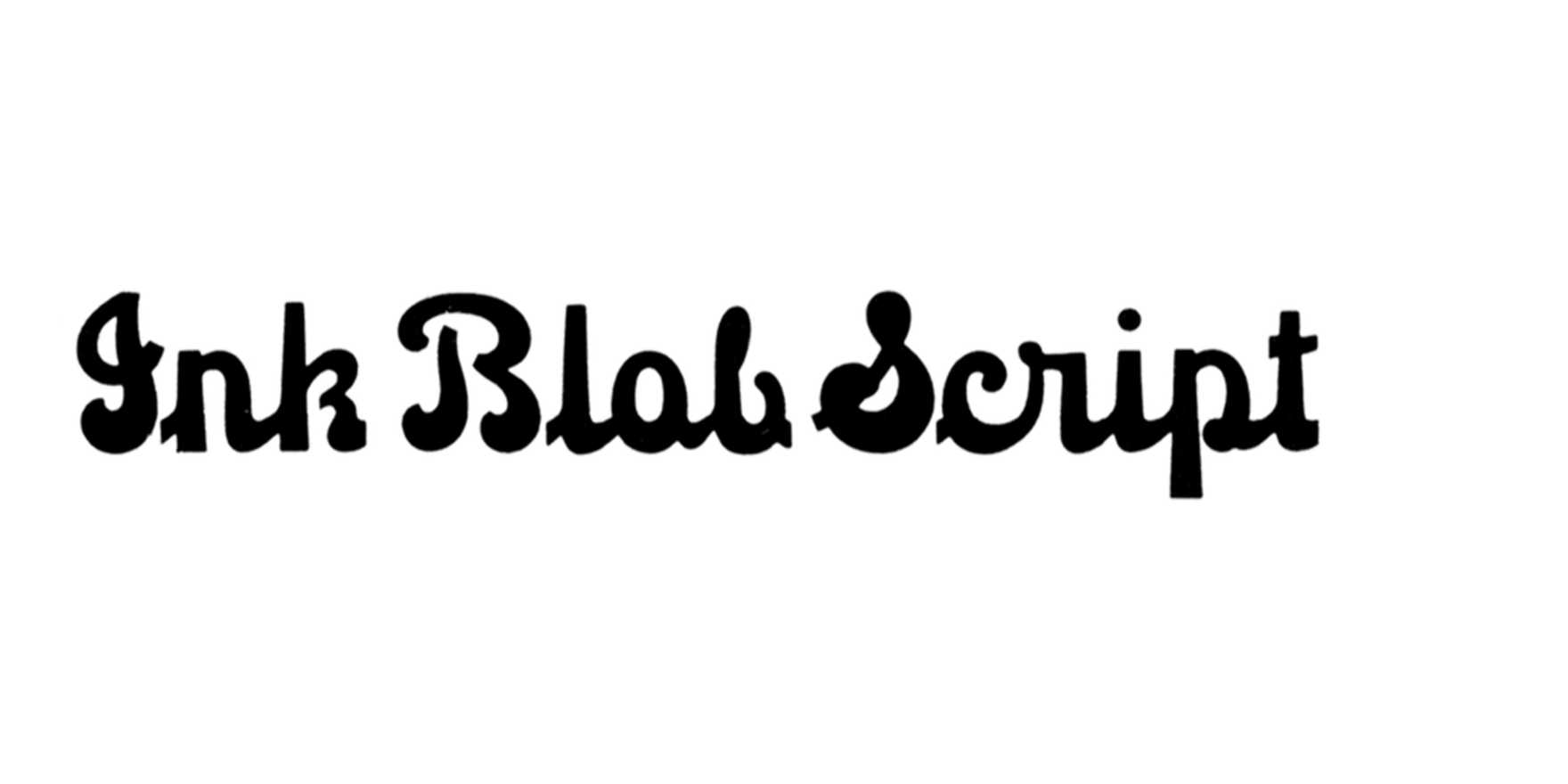 Ink Blob Script in use - Fonts In Use
