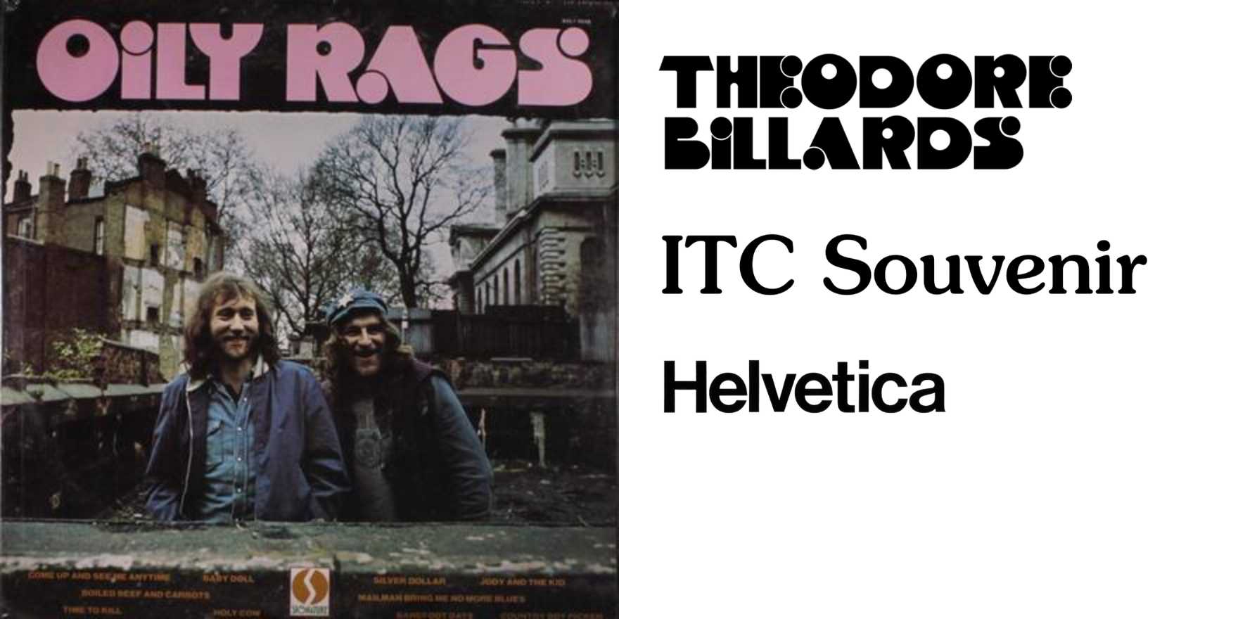 Oily Rags – Oily Rags album art - Fonts In Use