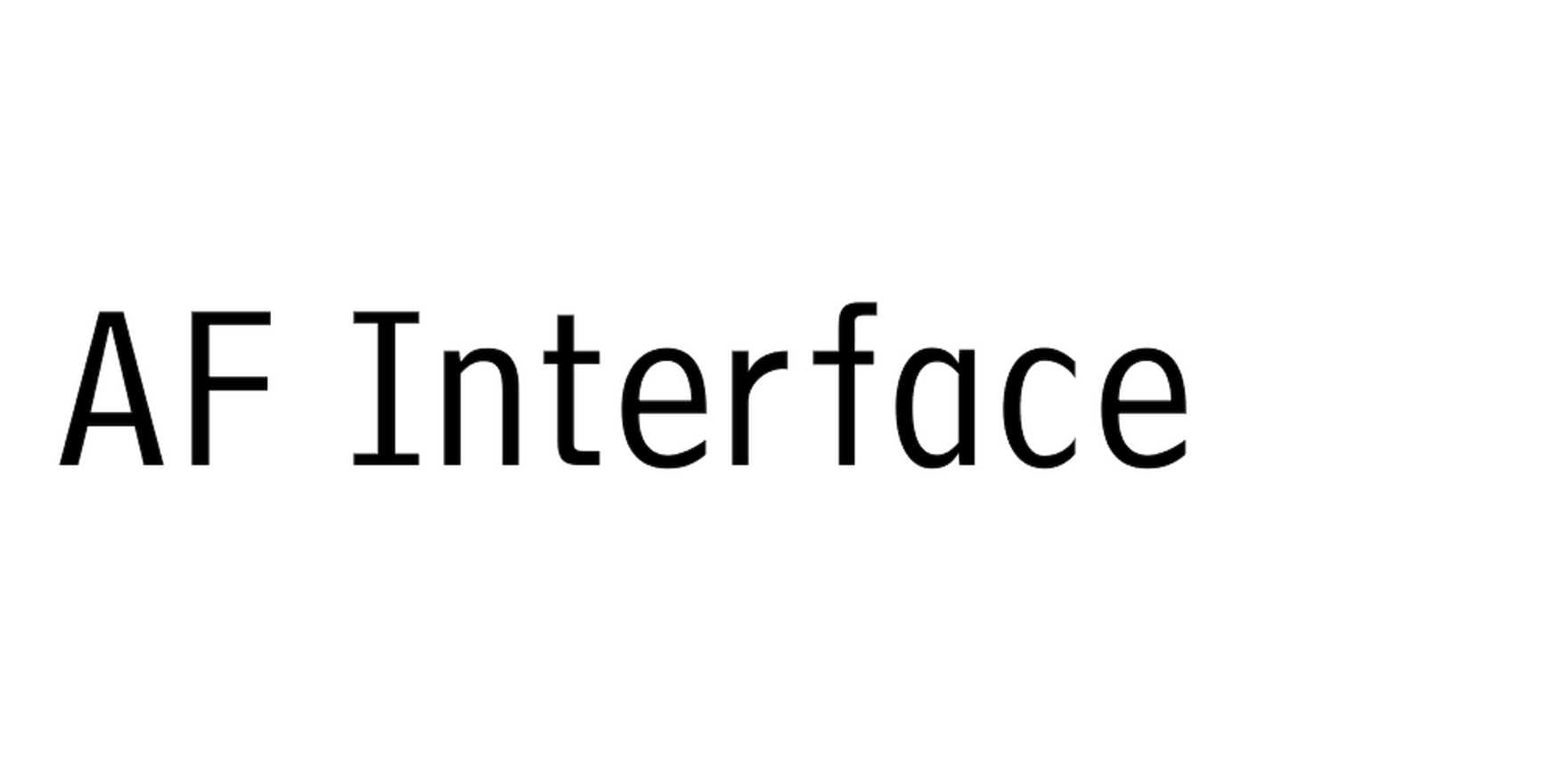 AF Interface in use - Fonts In Use