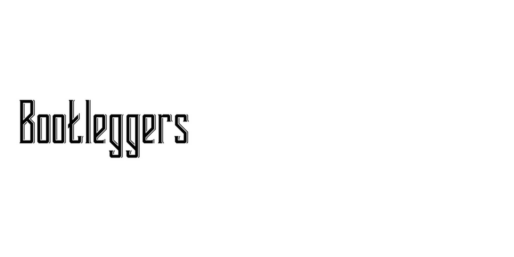 Bootleggers in use - Fonts In Use