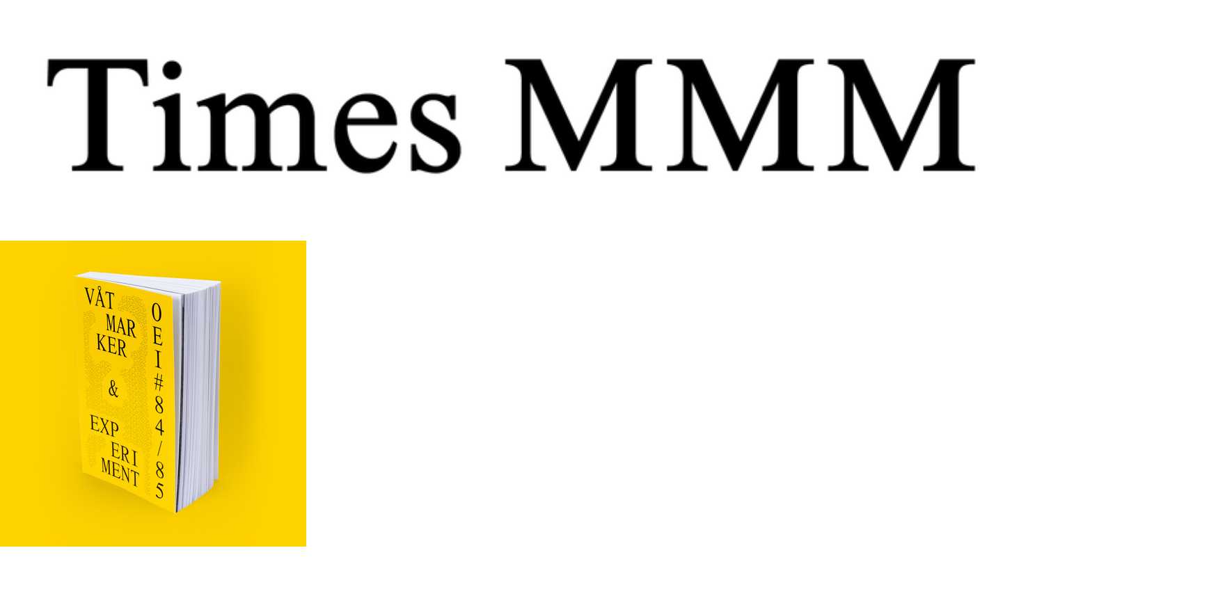 Times MMM in use - Fonts In Use