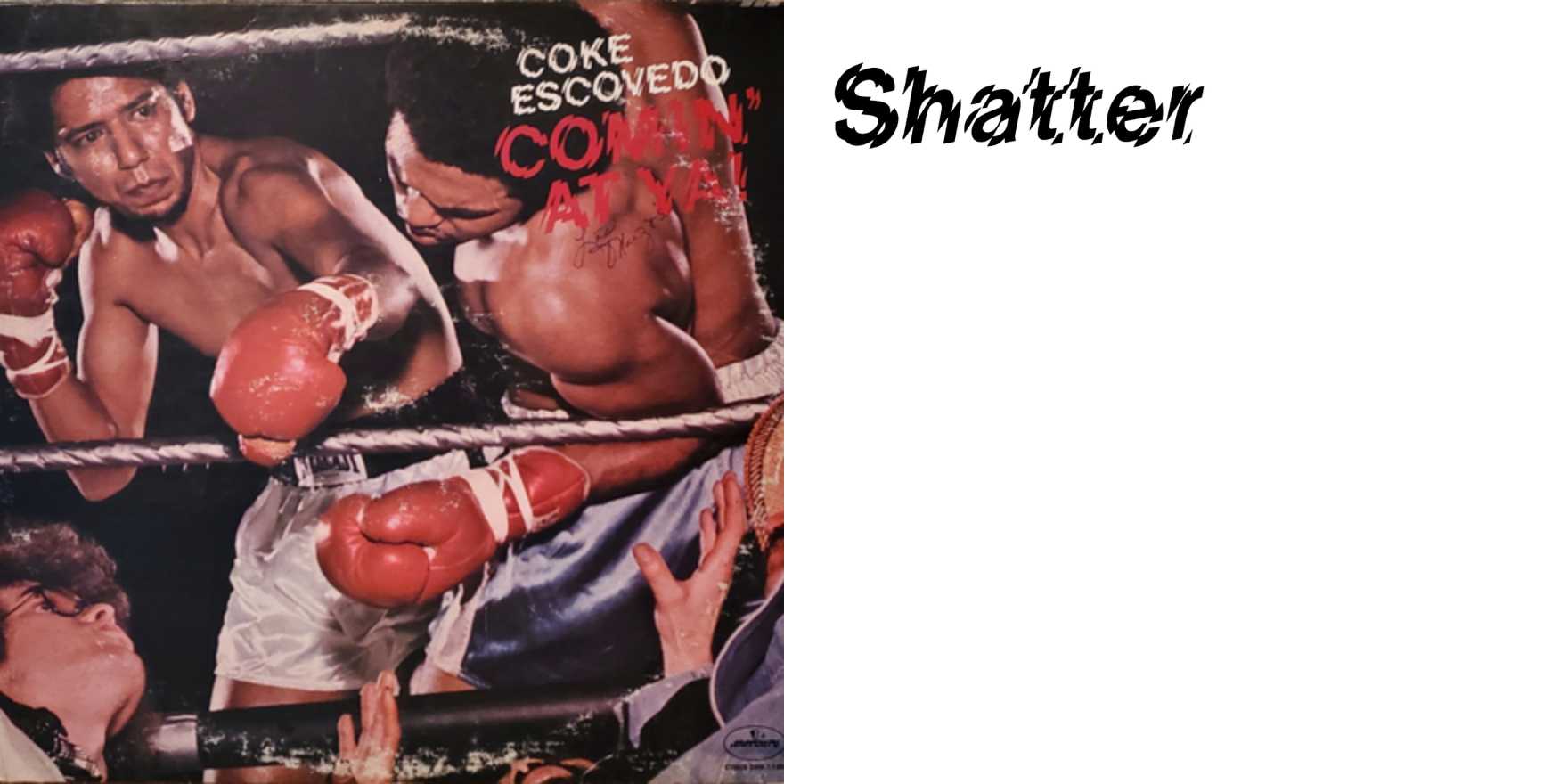Coke Escovedo – Comin' At Ya! album cover - Fonts In Use