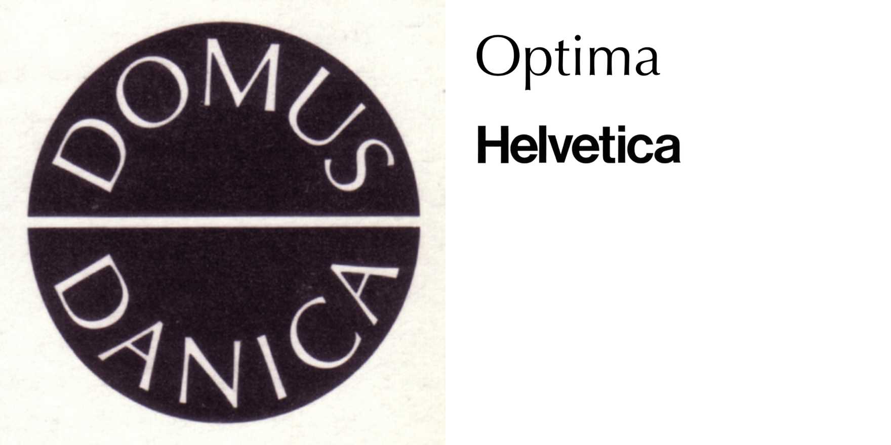 Domus Danica logo and advertising Fonts In Use