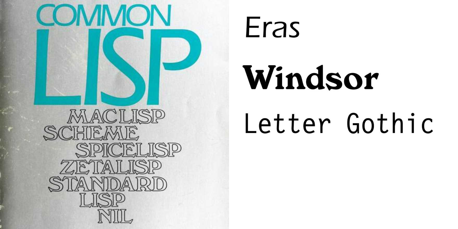 Common lisp the language by guy l steele jr fonts in use