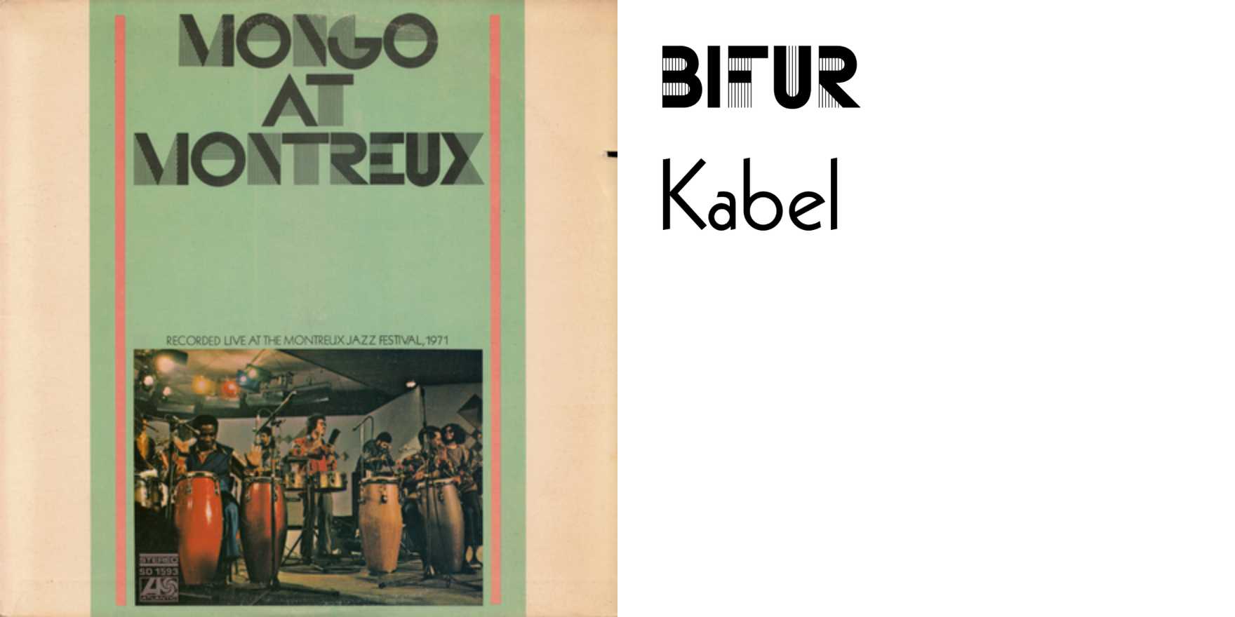 Mongo Santamaría – Mongo at Montreux album art - Fonts In Use
