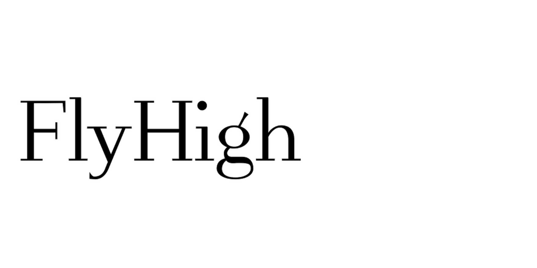 FlyHigh in use - Fonts In Use