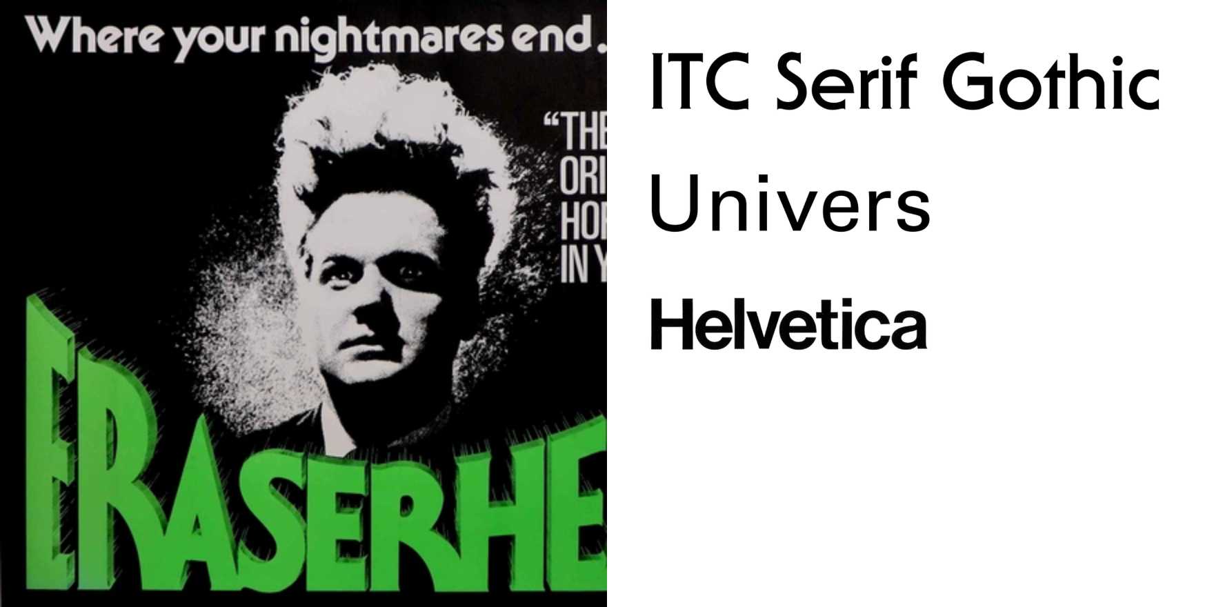 Eraserhead UK movie poster Fonts In Use