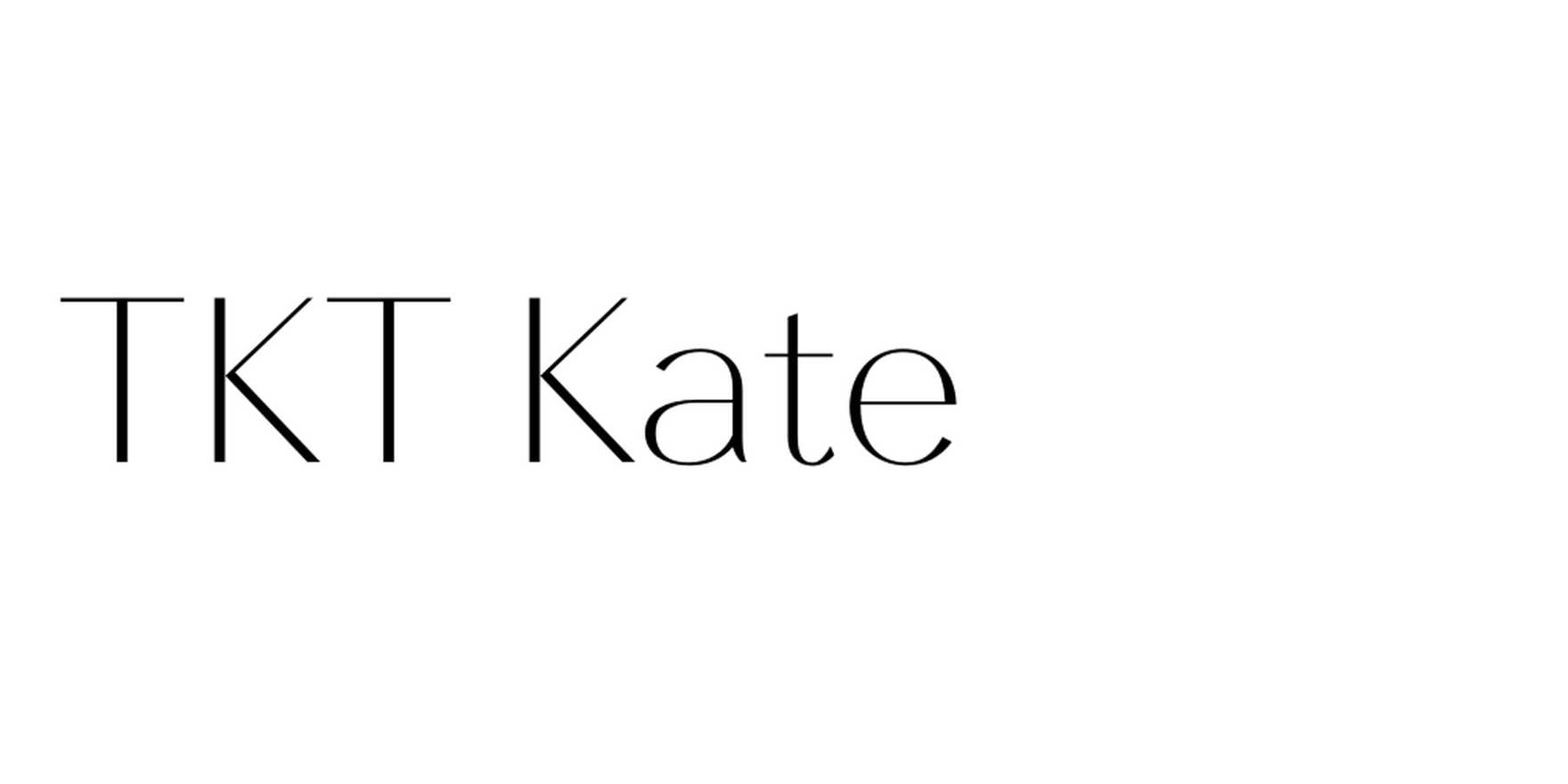 TKT Kate in use - Fonts In Use