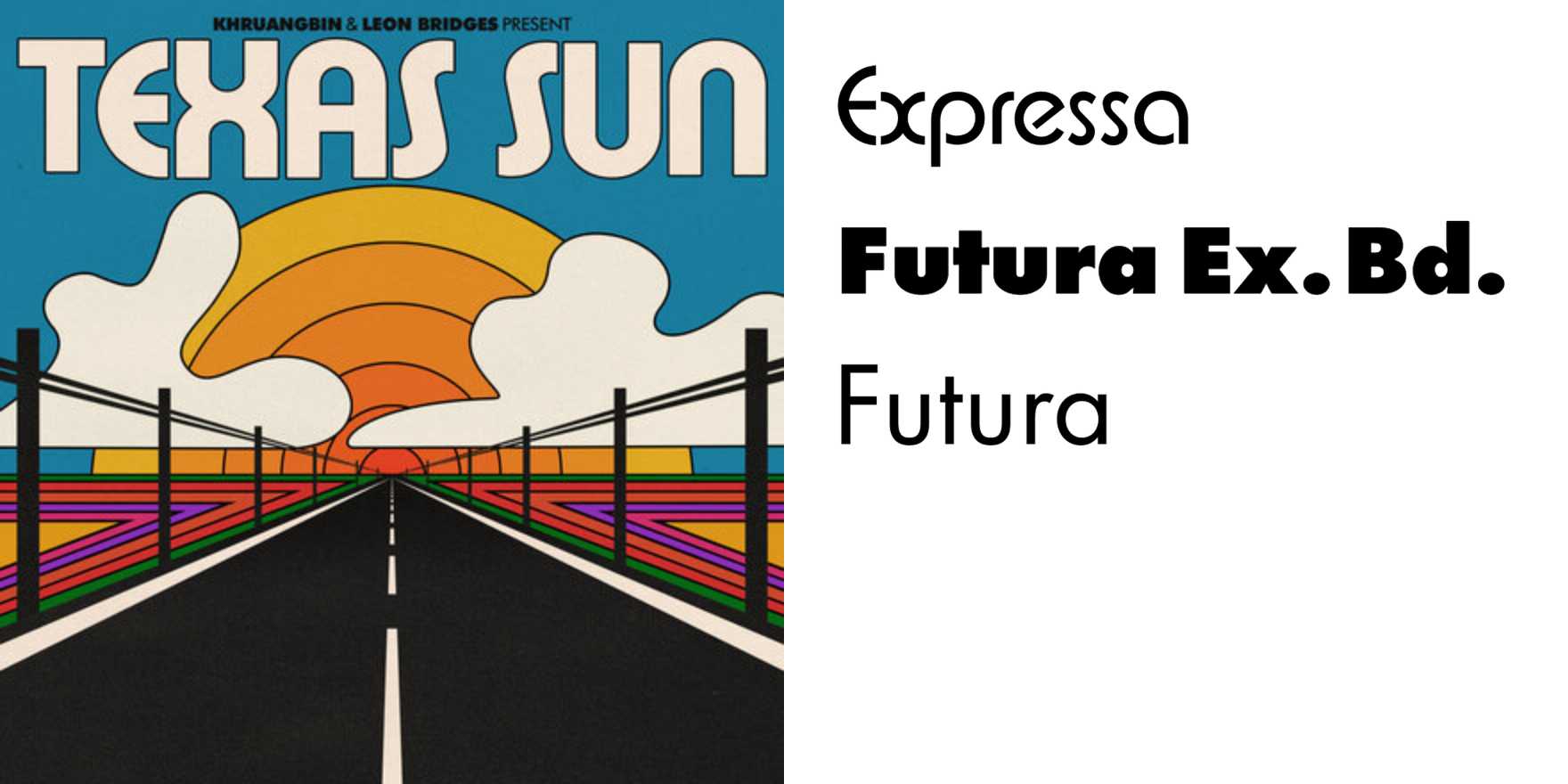 Khruangbin & Leon Bridges – Texas Sun album art - Fonts In Use